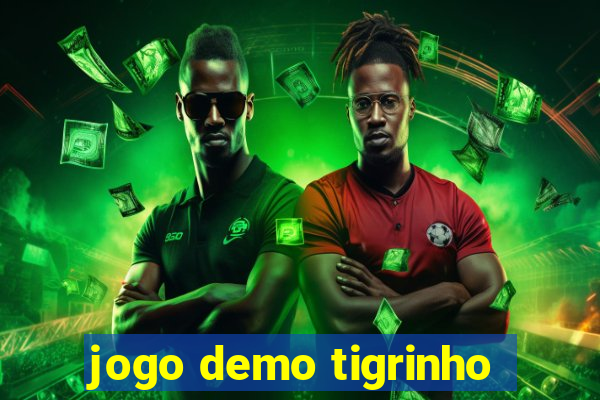 jogo demo tigrinho